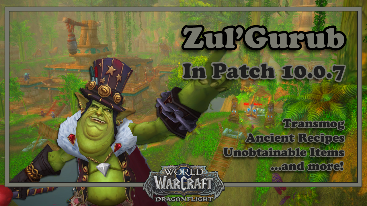 Classic WoW: 10 Weird Things You Find In Zul'Gurub & How To Use Them