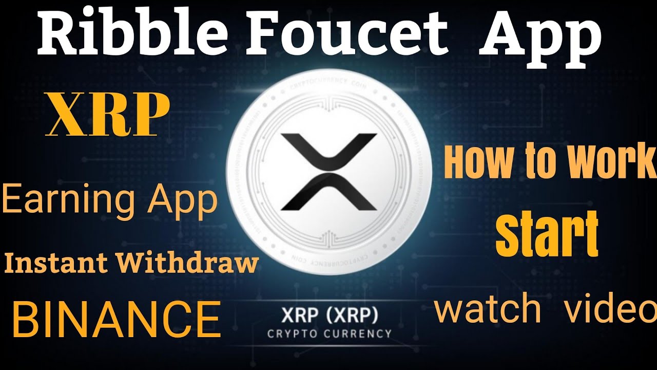 Earn Xrp (Ripple) Faucet : No APK (Android App) - Free Download